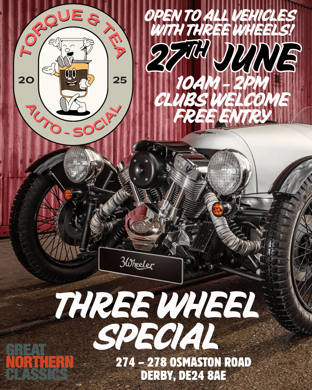 Torque and Tea – Three Wheel Special